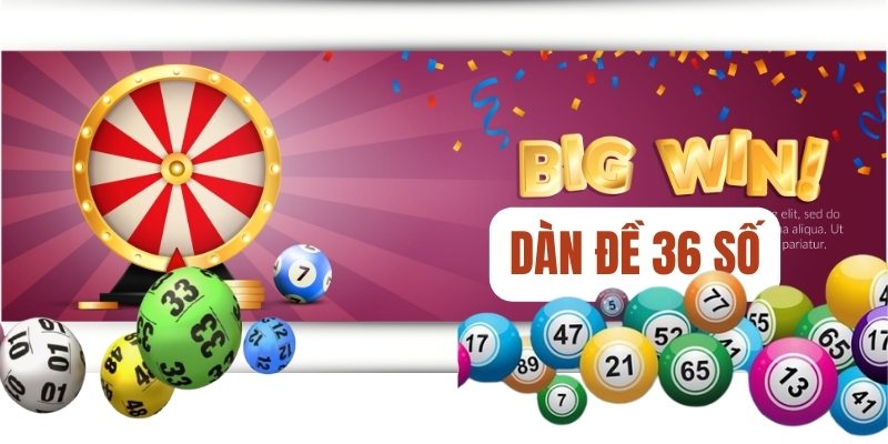Cách Nuôi Dàn Đề 36 Số Bất Khả Chiến Bại Từ Cao Thủ 2 Tại sao chọn dàn đề 36 số nuôi khung 3 ngày