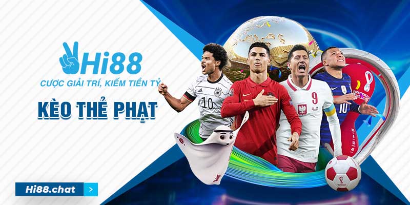 Kèo Thẻ Phạt Là Gì? Hướng Dẫn Cách Đọc Và Soi Kèo Luôn Thắng 8 keo the phat